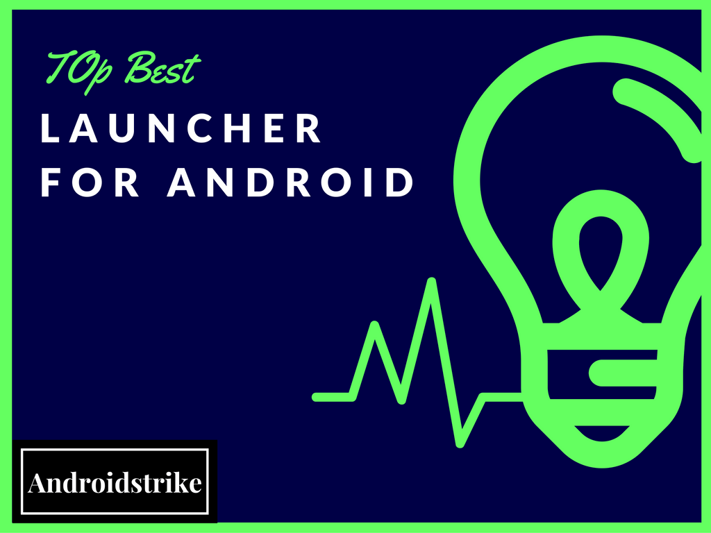 Best app launcher for Android on 2016