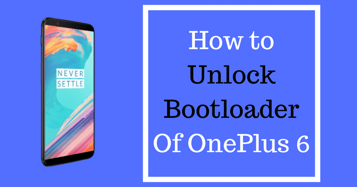 unlock bootloader of oneplus 6