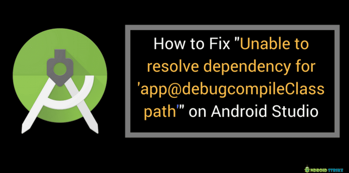 Unable to resolve dependency for 'app@debugcompileClasspath'