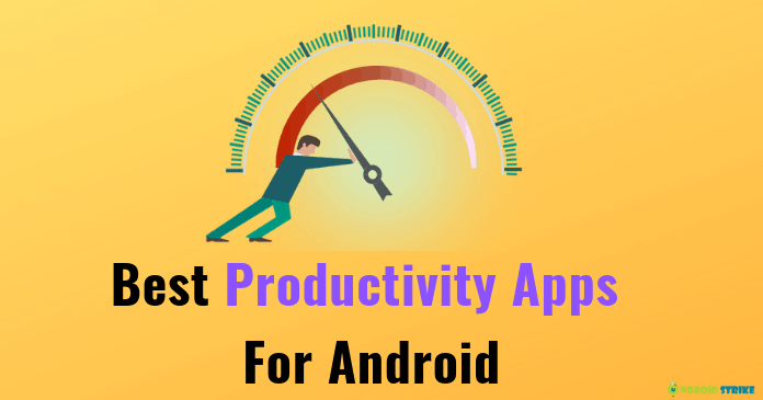 Best Productivity Apps For Android