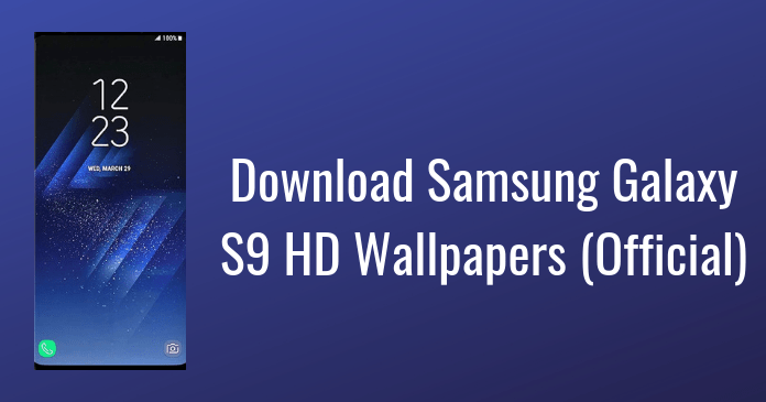 Download Samsung Galaxy S9 HD Wallpapers (Official)