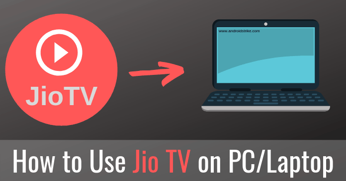 how to use jio tv on pc
