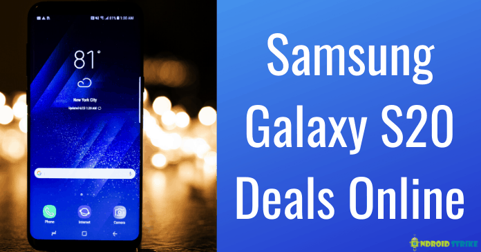 samsung galaxy s20 deals online