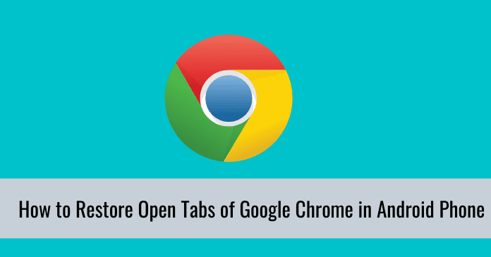 restore google chrome open tabs after android crash